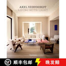 现货 阿塞尔·维伍德的设计 Axel Vervoordt: Living with Light