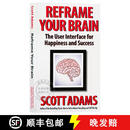 现货 重构你的大脑 Reframe Your Brain: The User Interface for Happiness and Success