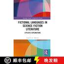 【4周达】Fictional Languages in Science Fiction Literature: Stylistic Explorations