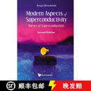 【4周达】Modern Aspects of Superconductivity: Theory of Superconductivity (Second Edition)