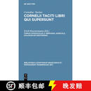 【3-4周达】Libri Qui Supersunt, Tom II, Pars 2: Germania, Agricola, Dialogus de Oratoribus