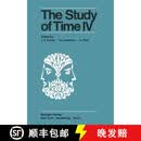 【3-4周达】The Study of Time IV: Papers from the Fourth Conference of the International Society for the~