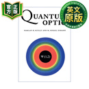 量子光学 英文原版 Quantum Optics Marlan O. Scully 英文版 进口英语原版书籍 9780521435956