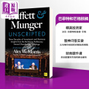 巴菲特和芒格脱稿 Buffett and Munger Unscripted 英文原版 Alex Morris 经济投资大佬的会议演讲稿