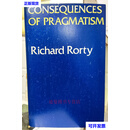 美国哲学家罗蒂《实用主义的后果》Richard Rorty  Consequences of Pra