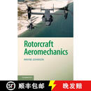 【3-4周达】Rotorcraft Aeromechanics: - Rotorcraft Aeromechanics