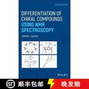 预订 精装 Differentiation Of Chiral Compounds Using Nmr Spectroscopy Second Edition [Wiley化学化工]