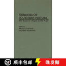 【3-4周达】Varieties of Southern History: New Essays on a Region and Its People