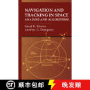 【4周达】Navigation and Tracking in Space: Analysis and Algorithms