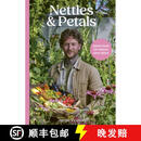 【3-4周达】精装 Nettles and Petals: Grow Food Eat Weeds Save Seeds The Sunday Times Bestseller