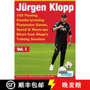 【2-3周达】Jurgen Klopp - 102 Passing, Counter-pressing Possession Games, Speed & Warm-ups Direct from ~