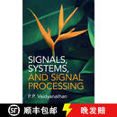 【3-4周达】精装 Signals, Systems, and Signal Processing