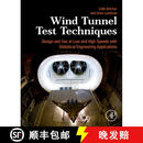 【4周达】Wind Tunnel Test Techniques: Design and Use at Low and High Speeds with Statistical Engineerin~