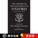 【4周达】History of the University of Oxford: Volume III: The Collegiate University: - The History of t~