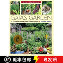 【4周达】Gaia's Garden: A Guide to Home-Scale Permaculture - 2nd Edition