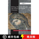 【3-4周达】Writing About Byzantium: The History of Niketas Choniates
