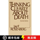 【4周达】Thinking Clearly about Death: Second Edition