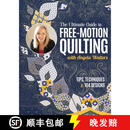 【4周达】The Ultimate Guide to Free-Motion Quilting with Angela Walters: Tips, Techniques & 104 Designs