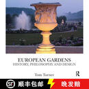 【3-4周达】European Gardens: History, Philosophy and Design