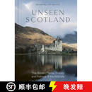 【3-4周达】精装 Unseen Scotland : The Hidden Places, History and Lore of the Wild Scottish Landscape