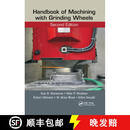 【3-4周达】Handbook of Machining with Grinding Wheels, Second Edition