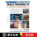 【3-4周达】Planning and Control Using Oracle Primavera P6 Versions 18 to 23 PPM Professional
