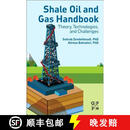 【3-4周达】Shale Oil and Gas Handbook: Theory, Technologies, and Challenges