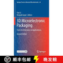 【3-4周达】精装 3D Microelectronic Packaging : From Architectures to Applications (Second Edition 2021)
