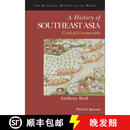 【3-4周达】精装 A History Of Southeast Asia - Critical Crossroads [Wiley历史]