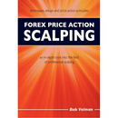 现货 Forex Price Action Scalping: an in-depth look into the field of professional scalping