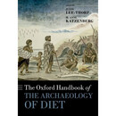 现货《牛津饮食考古学手册》（牛津手册系列）》、The Oxford Handbook of the Archaeology of Diet (Oxford Handbooks)