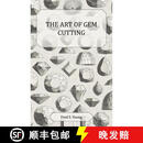 【4周达】The Art of Gem Cutting - Complete