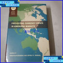 【二手9成新】在新兴市场预防汇率危机Preventing Currency Crise