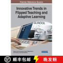 【4周达】Innovative Trends in Flipped Teaching and Adaptive Learning