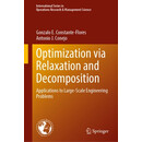 预订  Optimization Via Relaxation and Decomposition: Applications to Large-Scale Engineering Problem
