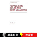 【3-4周达】Topological Fields and Near Valuations
