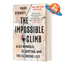 英文原版 The Impossible Climb Alex 不可能的攀登 Mark Synnott马克·辛诺特 酋长石和攀岩生活 英文版 进口英语原版书籍