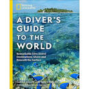 现货 国家地理·全球潜水旅行指南 National Geographic a Diver's Guide to the World 英文原版