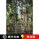【3-4周达】Agarwood: Diamond of the Forest