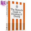 Monocle杂志饮食指南 The Monocle Guide to Drinking and Dining 英文原版 Tyler Brule 烹饪美食