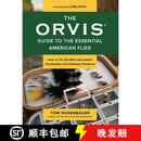 【3-4周达】The Orvis Guide to the Essential American Flies : How to Tie the Most Successful Freshwater ~
