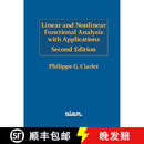 现货 线性和非线性泛函分析及其应用 Linear and Nonlinear Functional Analysis with Applications, Second Edition