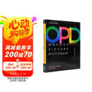 opd牛津图解英汉词典 原版进口 Oxford Picture Dictionary第三版新版（牛津大学出版社） 中英双语词典英文