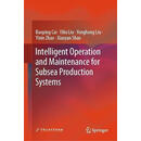 【3-6周达】Intelligent Operation and Maintenance for Subsea Production Systems