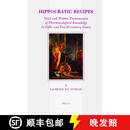 预订 Hippocratic Recipes: Oral and Written Transmission of Pharmacological Knowledge in Fifth- And Fo~