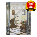 【正版】英文原版 美国室内设计师Suzanne Tucker作品集 Extraordinary Interiors 精装 进口原版图书 全英文版