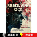 预订 Resolving OCD: Understanding Your Obsessional Experience (Volume 1)