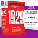 预售 1929 大崩盘内情 罗斯索尔金 强而不倒 作者新作 1929 Inside the Crash 英文原版 Andrew Ross Sorkin