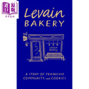 曲奇界的天花板 甜品店 友谊 社区和饼干的故事 Levain Bakery A Story of Cookies 英文原版 Pam Weekes 烹饪食谱