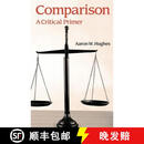 【2-3周达】Comparison: A Critical Primer
